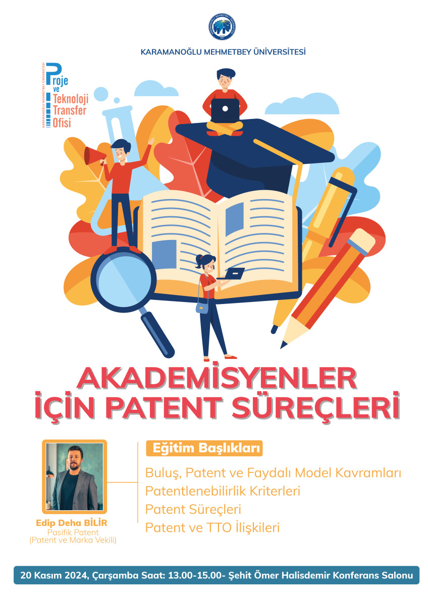 KMÜ’DE ‘AKADEMİSYENLER İÇİN PATENT SÜREÇLERİ’ EĞİTİMİ DÜZENLENİYOR